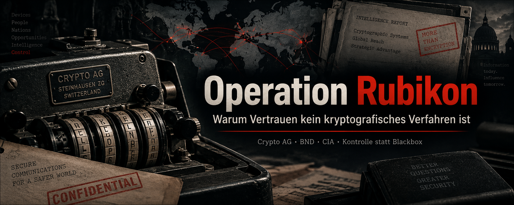 Crypto-AG-Chiffriermaschine, Weltkarte und Geheimakten — Headerbild zu Operation Rubikon